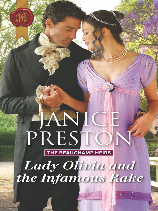 Title details for Lady Olivia and the Infamous Rake by Janice Preston - Available